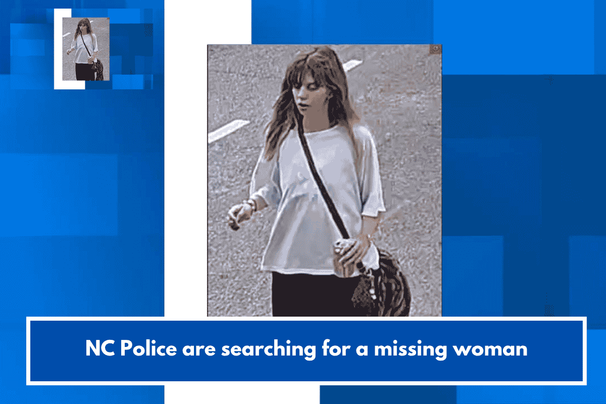NC Police are searching for a missing woman