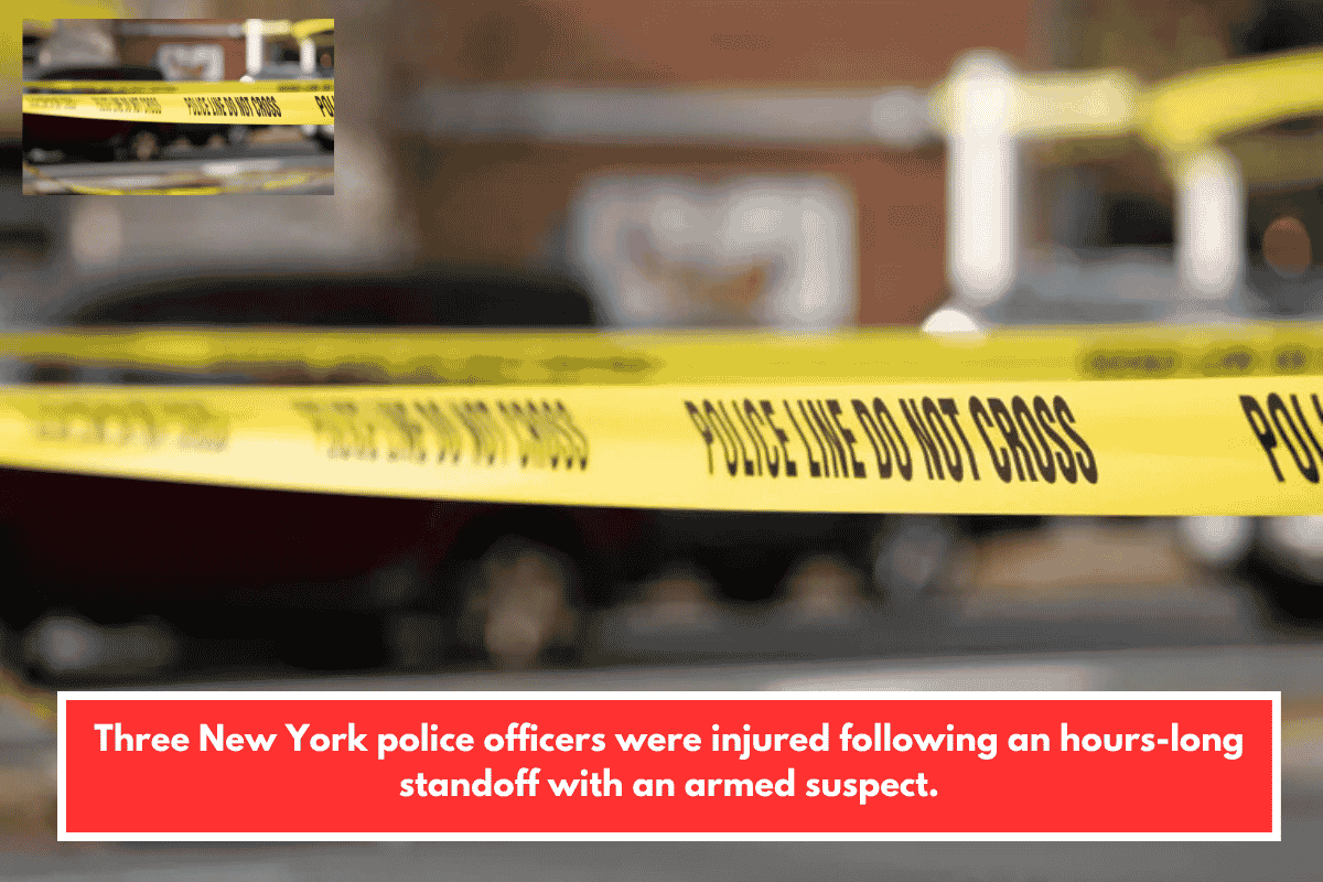 Three New York police officers were injured following an hours-long standoff with an armed suspect.