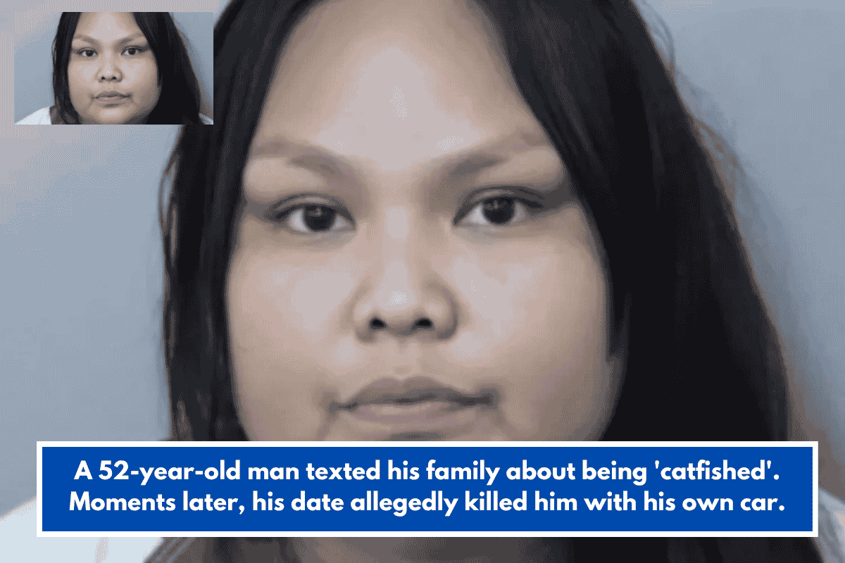 A 52-year-old man texted his family about being 'catfished'. Moments later, his date allegedly killed him with his own car.