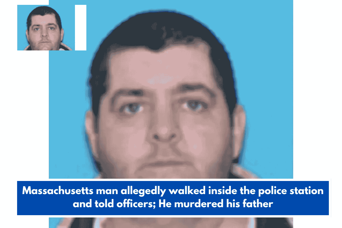 Massachusetts man allegedly walked inside the police station and told officers; He murdered his father