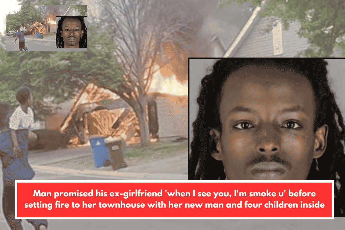 Man promised his ex-girlfriend 'when I see you, I'm smoke u' before setting fire to her townhouse with her new man and four children inside