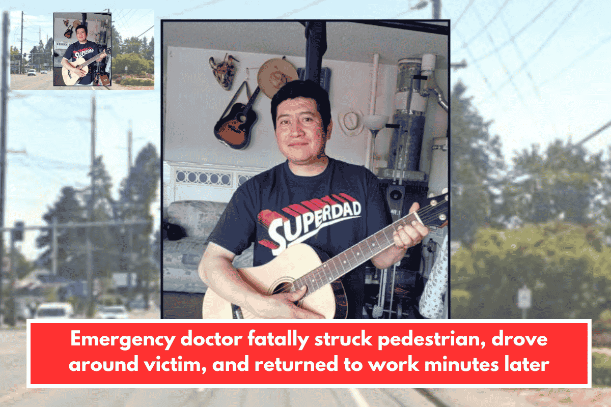 Emergency doctor fatally struck pedestrian, drove around victim, and returned to work minutes later