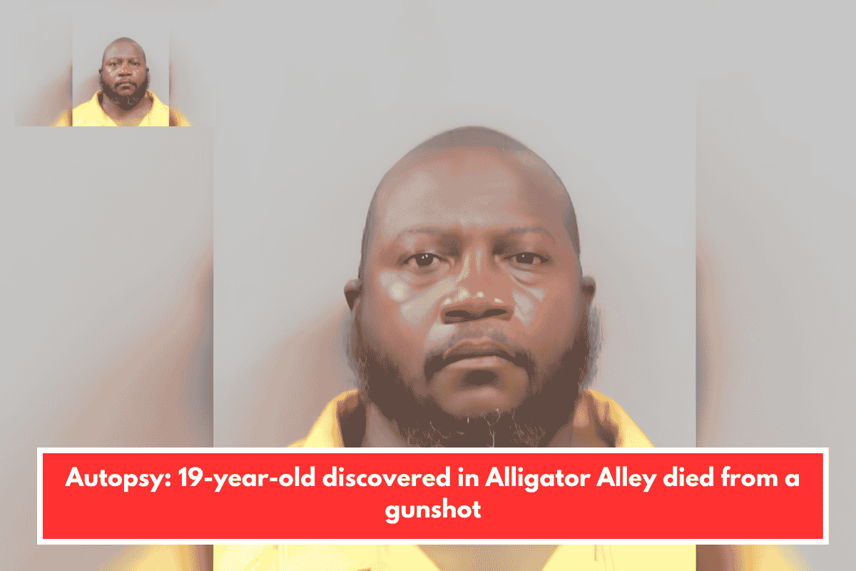 Autopsy: 19-year-old discovered in Alligator Alley died from a gunshot
