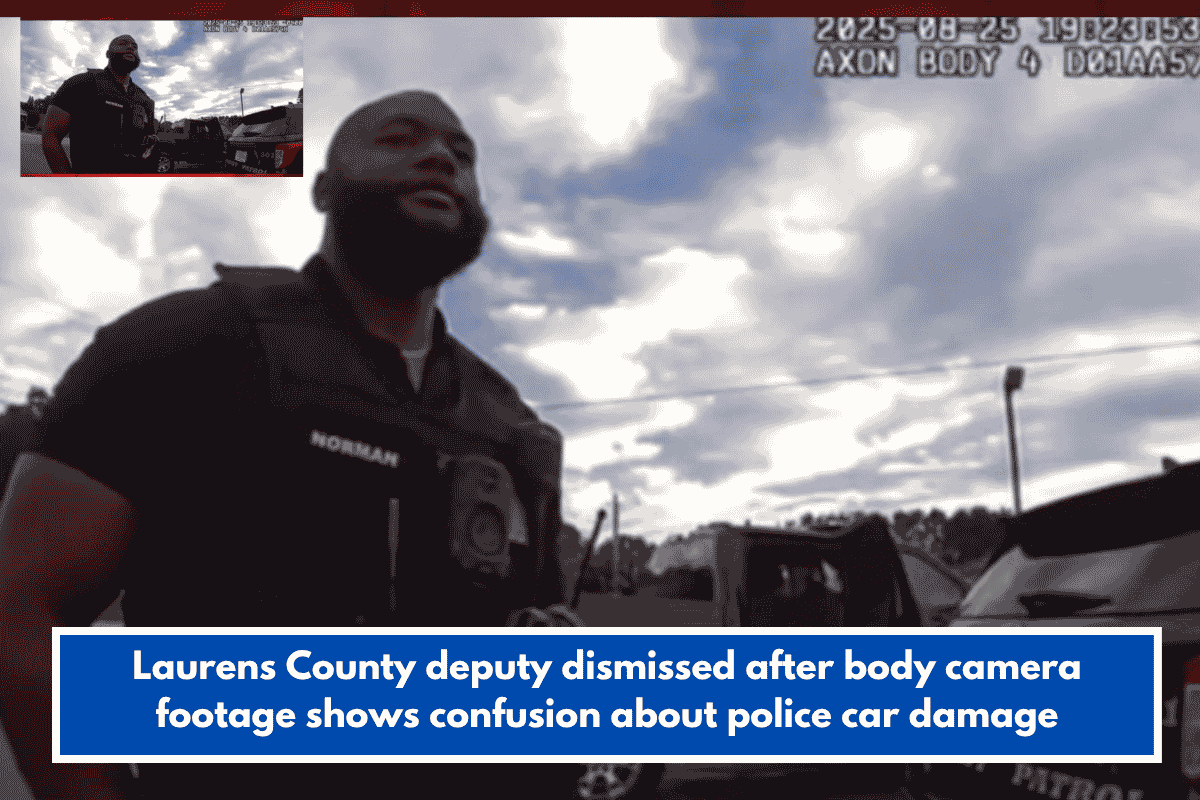 Laurens County deputy dismissed after body camera footage shows confusion about police car damage