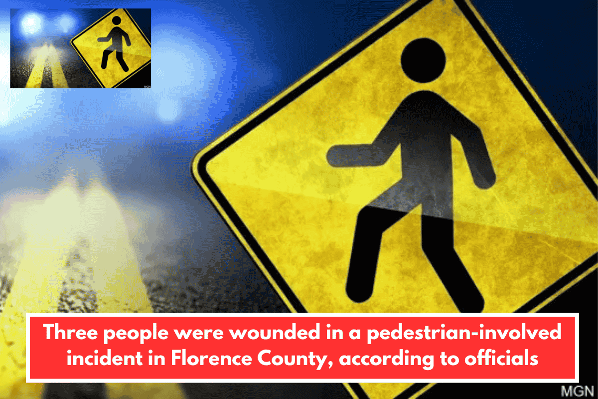 Three people were wounded in a pedestrian-involved incident in Florence County, according to officials