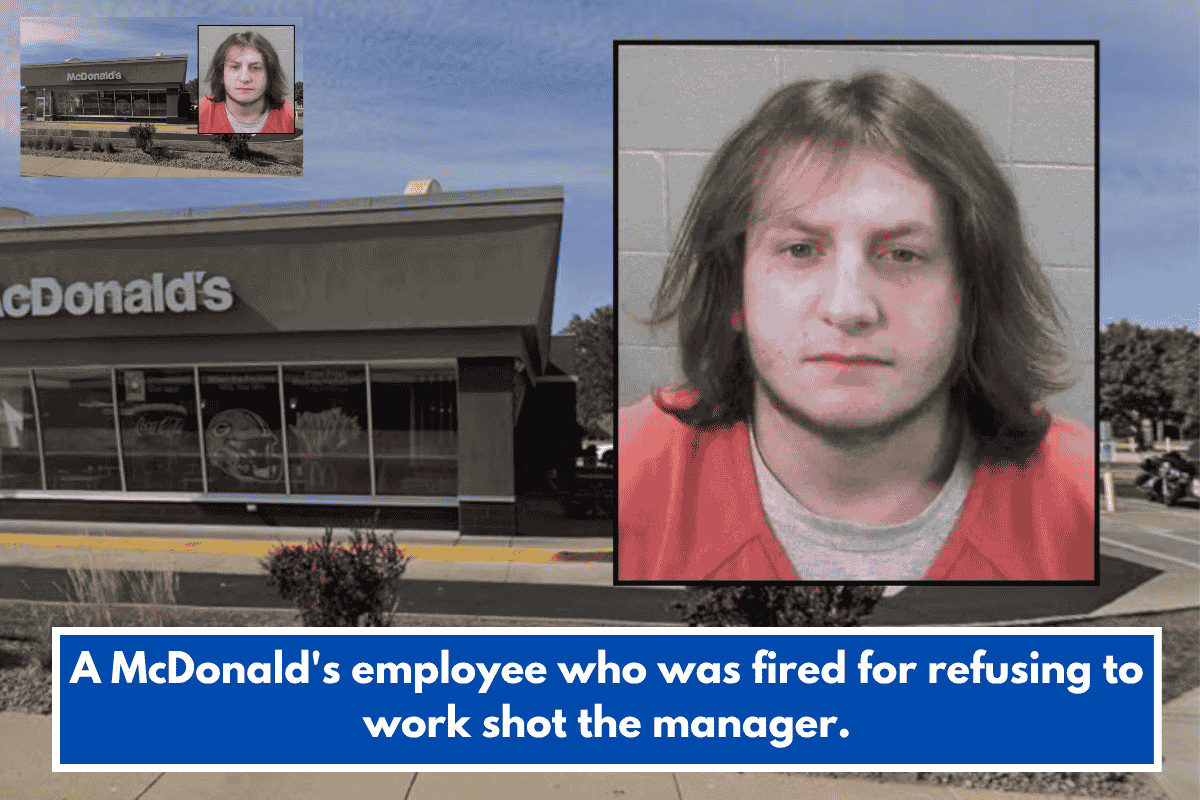 A McDonald's employee who was fired for refusing to work shot the manager.