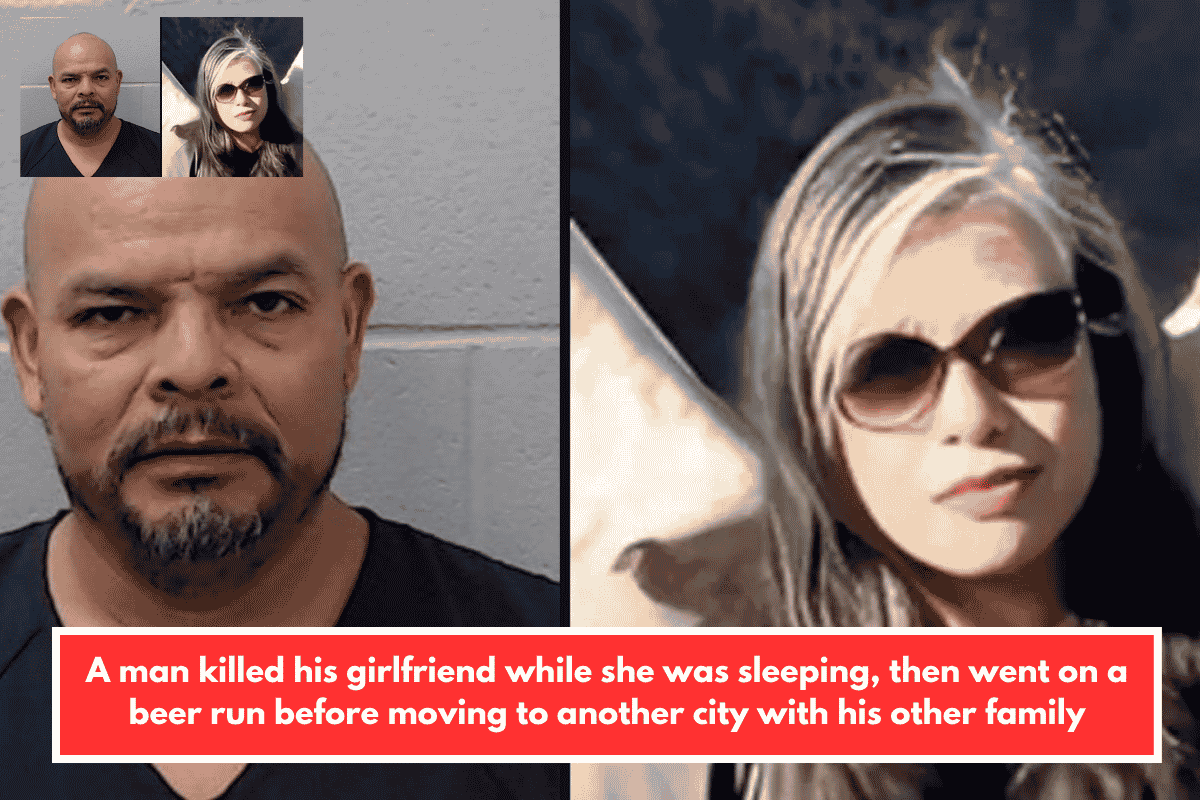 A man killed his girlfriend while she was sleeping, then went on a beer run before moving to another city with his other family