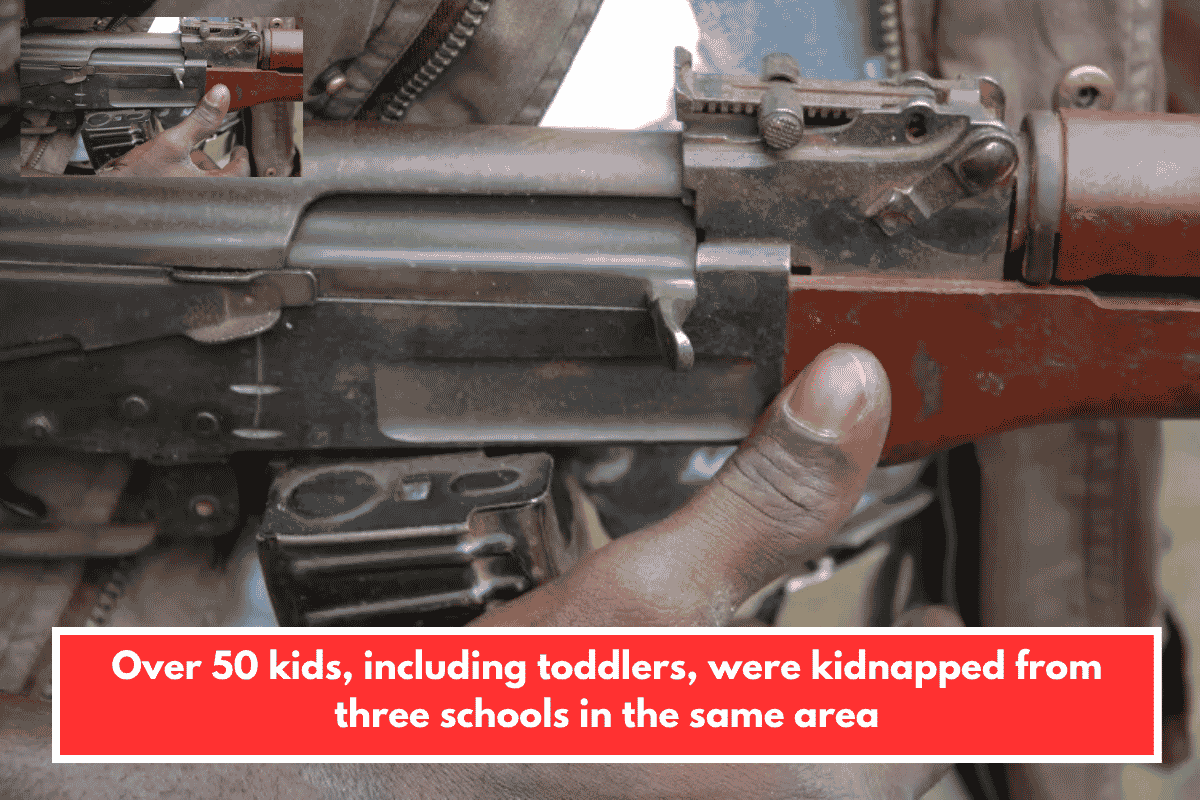 Over 50 kids, including toddlers, were kidnapped from three schools in the same area