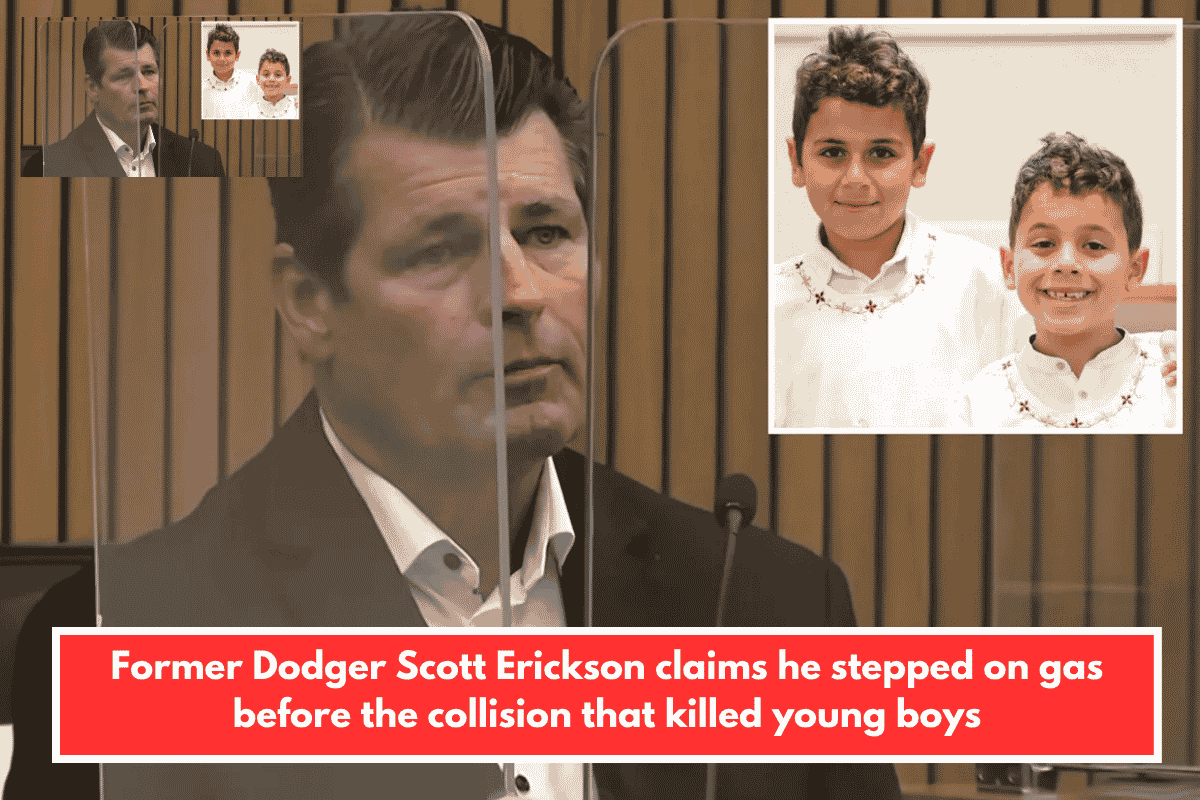 Former Dodger Scott Erickson claims he stepped on gas before the collision that killed young boys