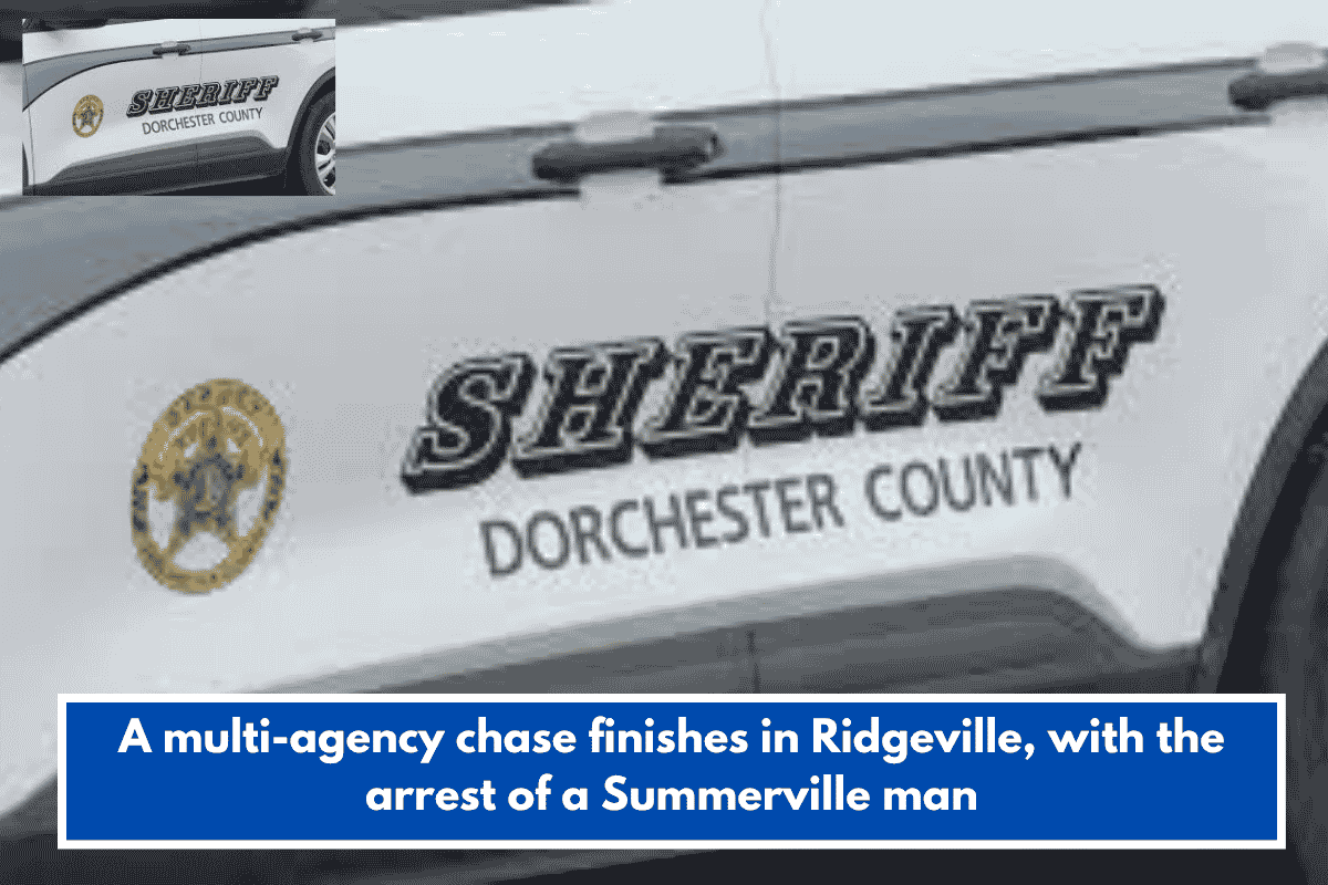 A multi-agency chase finishes in Ridgeville, with the arrest of a Summerville man