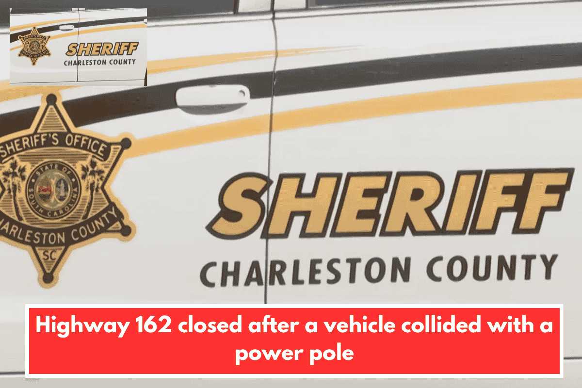 Highway 162 closed after a vehicle collided with a power pole