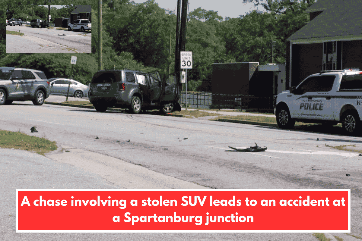A chase involving a stolen SUV leads to an accident at a Spartanburg junction