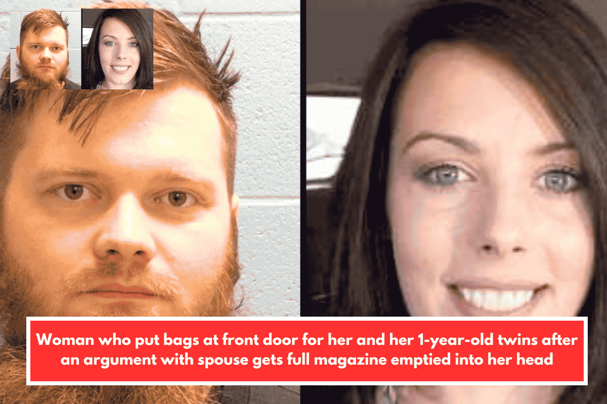 Woman who put bags at front door for her and her 1-year-old twins after an argument with spouse gets full magazine emptied into her head