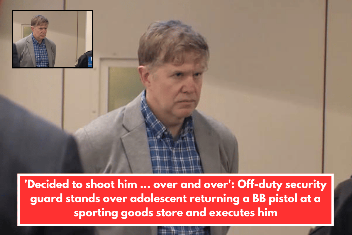 'Decided to shoot him … over and over' Off-duty security guard stands over adolescent returning a BB pistol at a sporting goods store and executes him