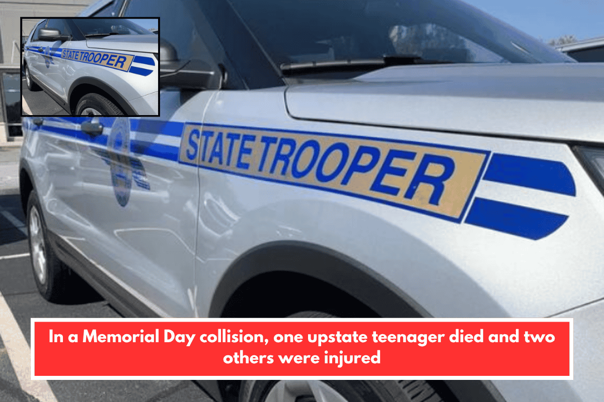 In a Memorial Day collision, one upstate teenager died and two others were injured