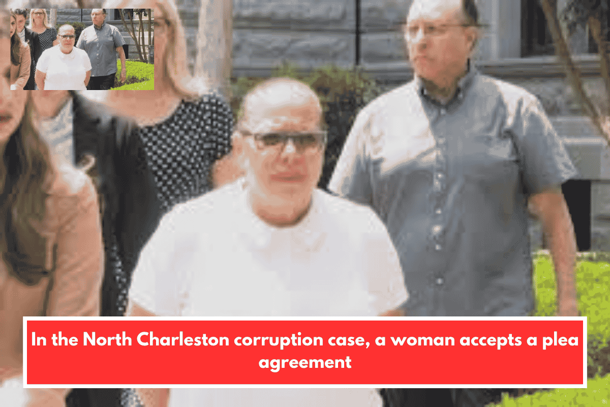 In the North Charleston corruption case, a woman accepts a plea agreement