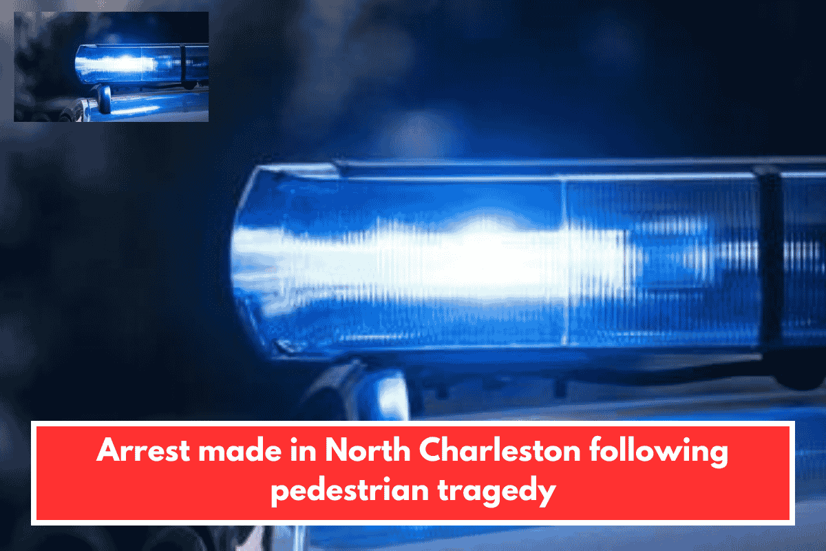 Arrest made in North Charleston following pedestrian tragedy