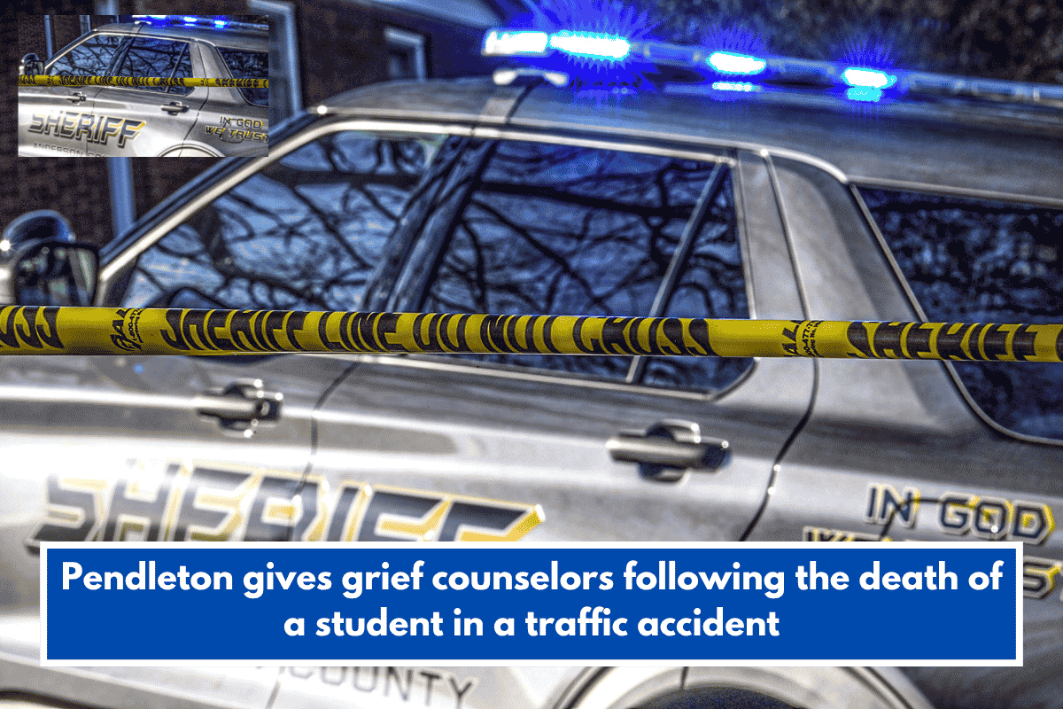 Pendleton gives grief counselors following the death of a student in a traffic accident