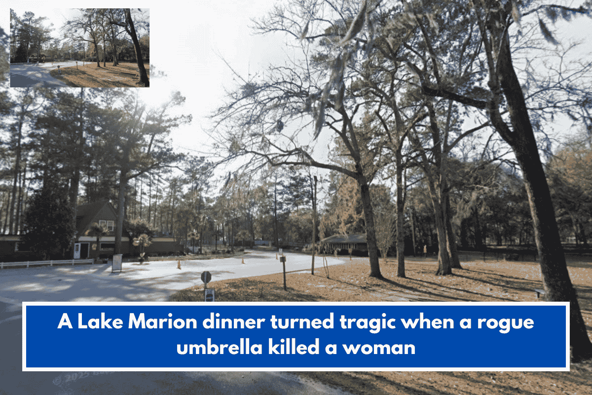 A Lake Marion dinner turned tragic when a rogue umbrella killed a woman
