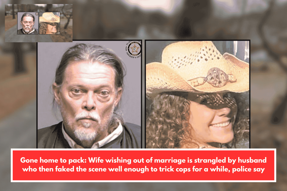Gone home to pack: Wife wishing out of marriage is strangled by husband who then faked the scene well enough to trick cops for a while, police say