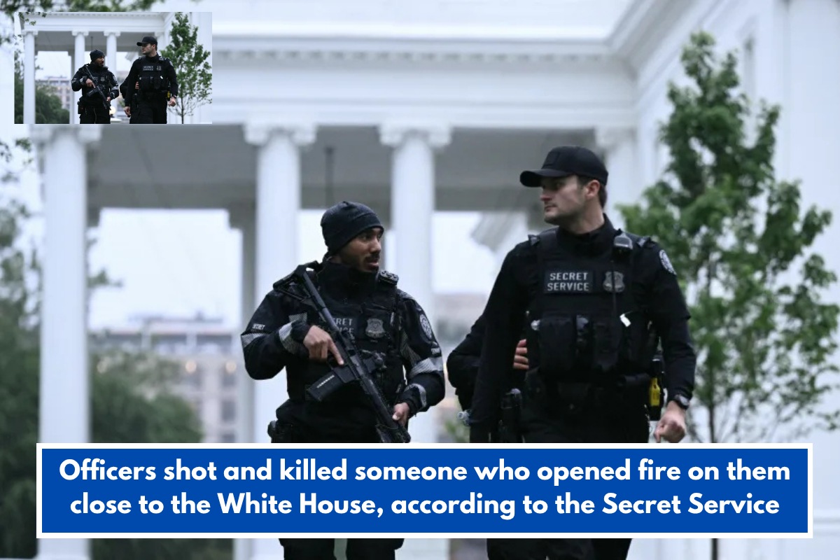 Officers shot and killed someone who opened fire on them close to the White House, according to the Secret Service