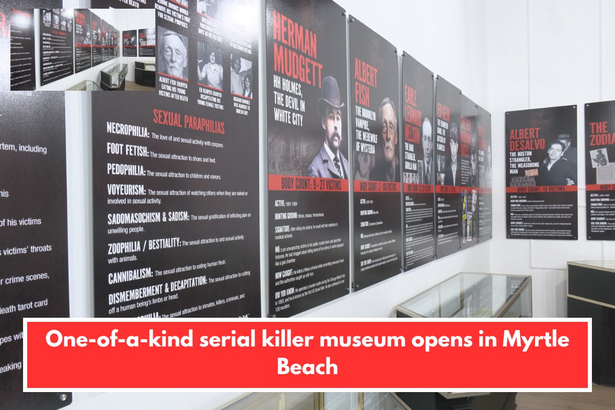 One-of-a-kind serial killer museum opens in Myrtle Beach