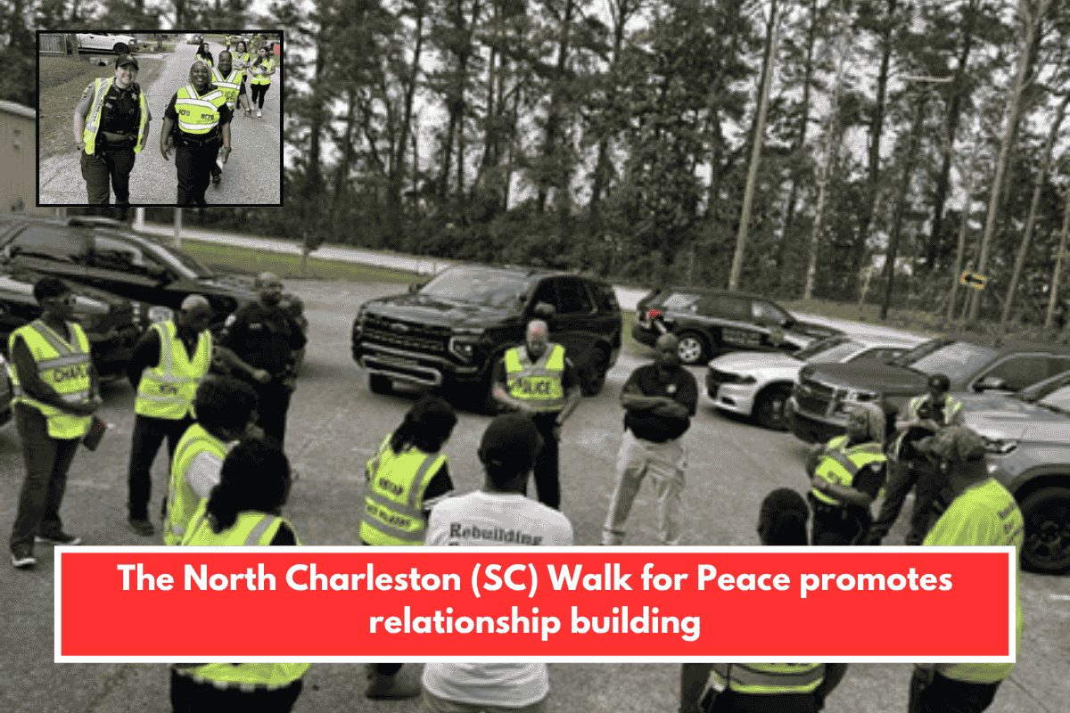 The North Charleston (SC) Walk for Peace promotes relationship building