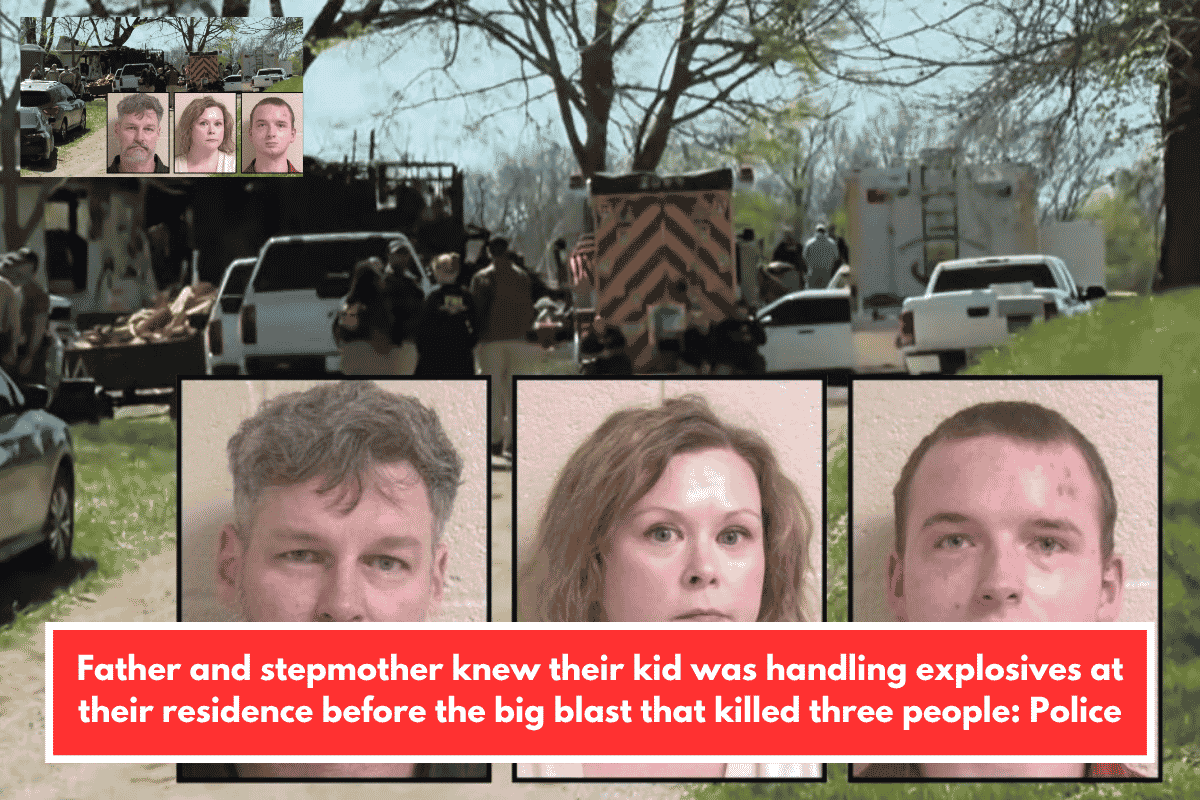 Father and stepmother knew their kid was handling explosives at their residence before the big blast that killed three people: Police