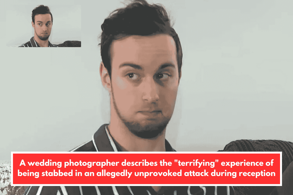 A wedding photographer describes the "terrifying" experience of being stabbed in an allegedly unprovoked attack during reception