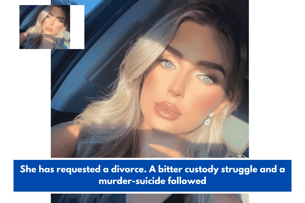 She has requested a divorce. A bitter custody struggle and a murder-suicide followed