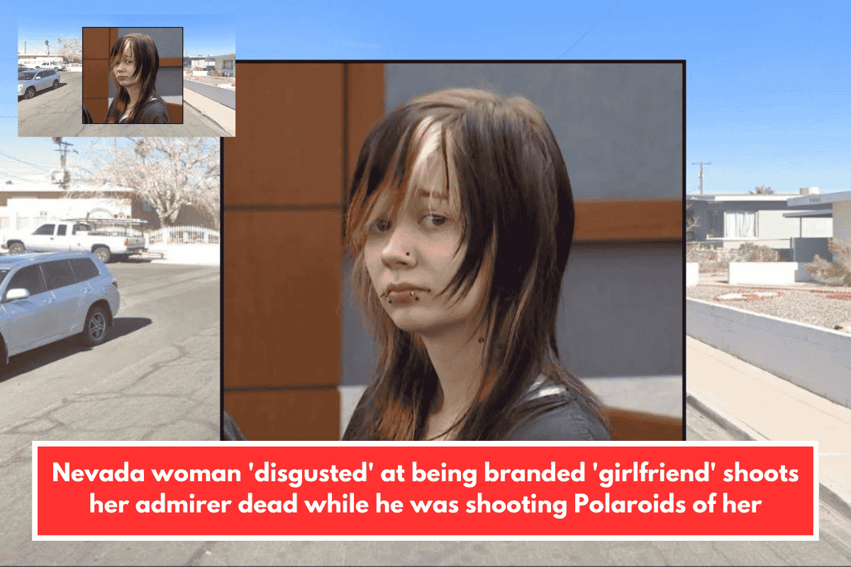 Nevada woman 'disgusted' at being branded 'girlfriend' shoots her admirer dead while he was shooting Polaroids of her