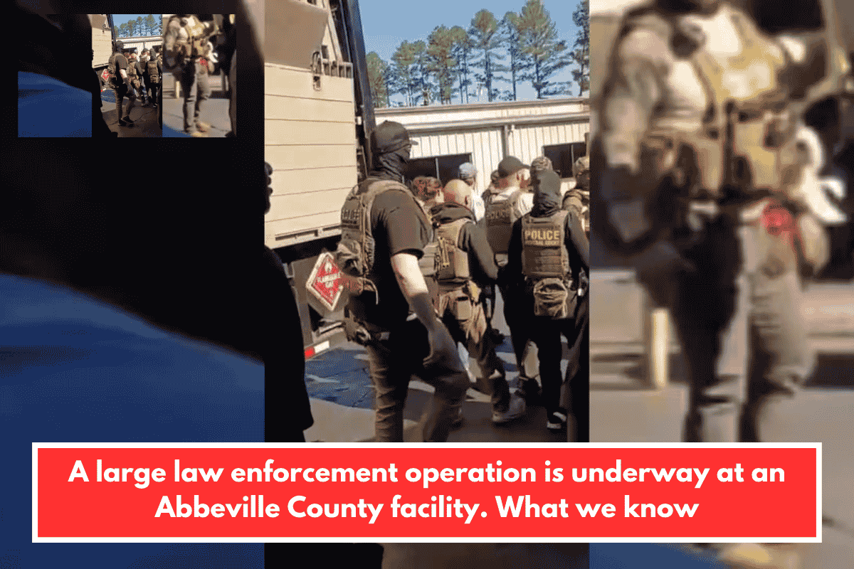 A large law enforcement operation is underway at an Abbeville County facility. What we know