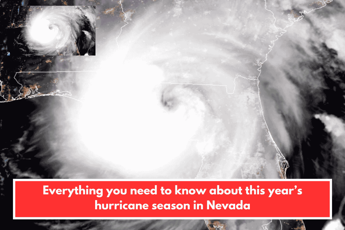 Everything you need to know about this year’s hurricane season in Nevada