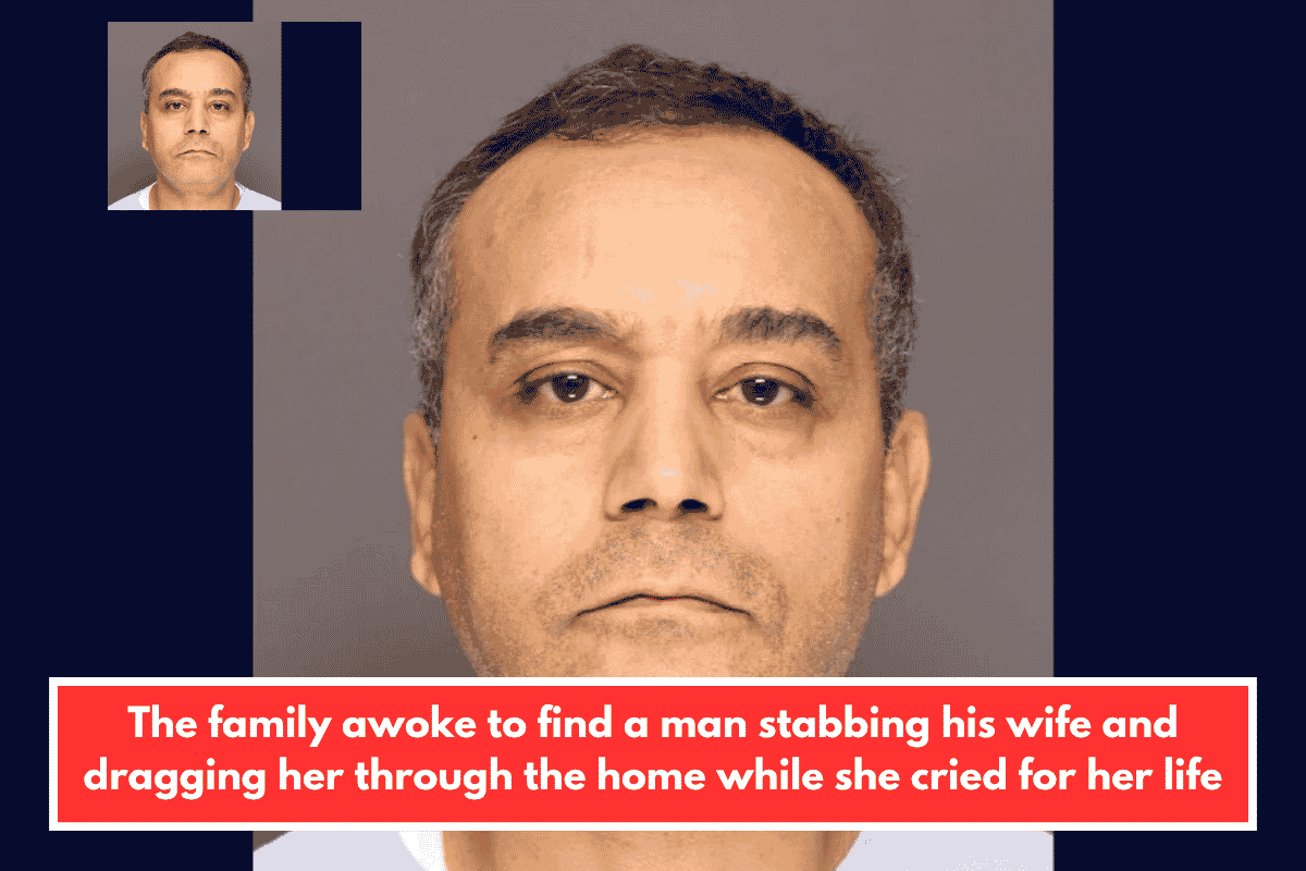 The family awoke to find a man stabbing his wife and dragging her through the home while she cried for her life